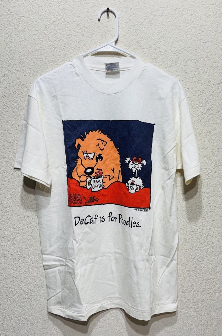 Vintage Decaf Is For Poodles T Shirt USA Single Stitch 1993 NOS Medium